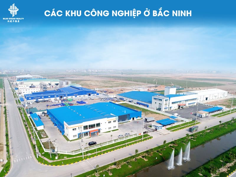 Khu công nghiệp (KCN) Bắc Ninh cập nhật danh sách mới nhất