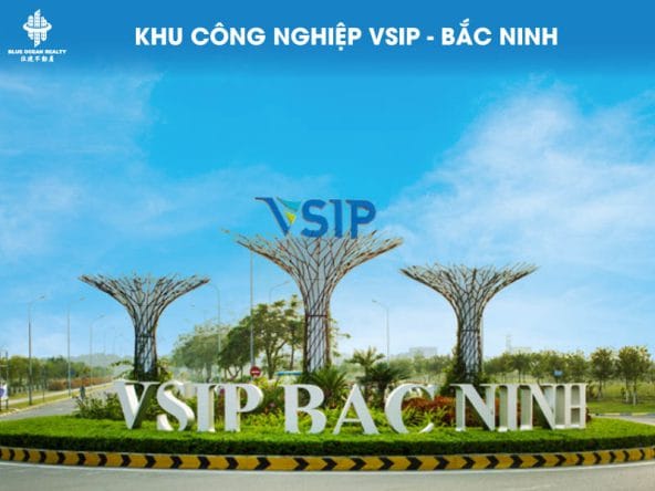 Khu công nghiệp (KCN) VSIP- Bắc Ninh