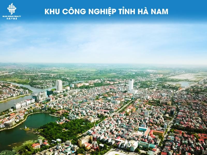 Khu công nghiệp (KCN) tỉnh Hà Nam