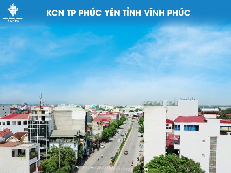 Khu công nghiệp TP Phúc Yên tỉnh Vĩnh Phúc