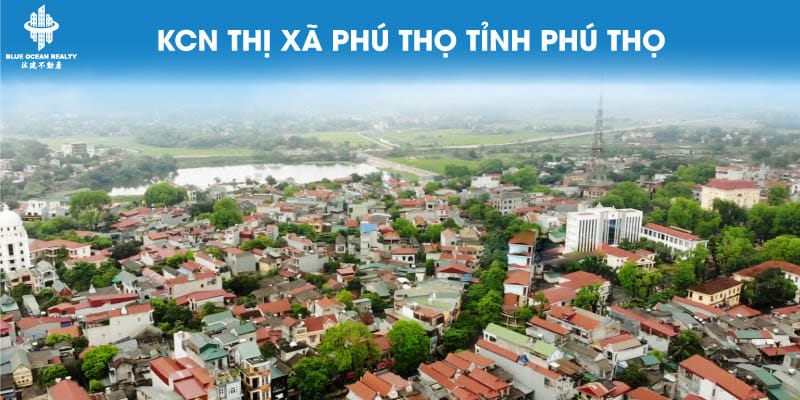Khu công nghiệp TX Phú Thọ tỉnh Phú Thọ