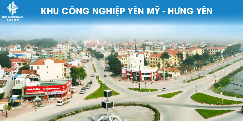 Khu công nghiệp (KCN) Yên Mỹ tỉnh Hưng Yên