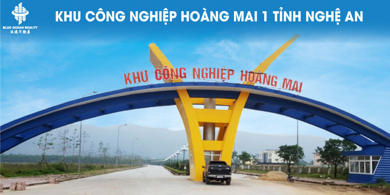 Hoàng Mai 1 tỉnh Nghệ An - Bất động sản công nghiệp Việt-Nam hình thành và phát triển