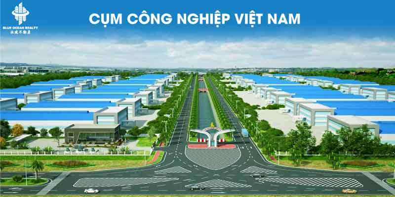 Cụm công nghiệp (CCN) Việt Nam – thực trạng và phát triển