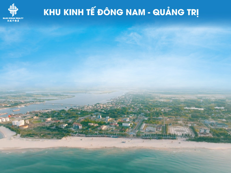 Khu kinh tế (KKT) Đông Nam tỉnh Quảng Trị