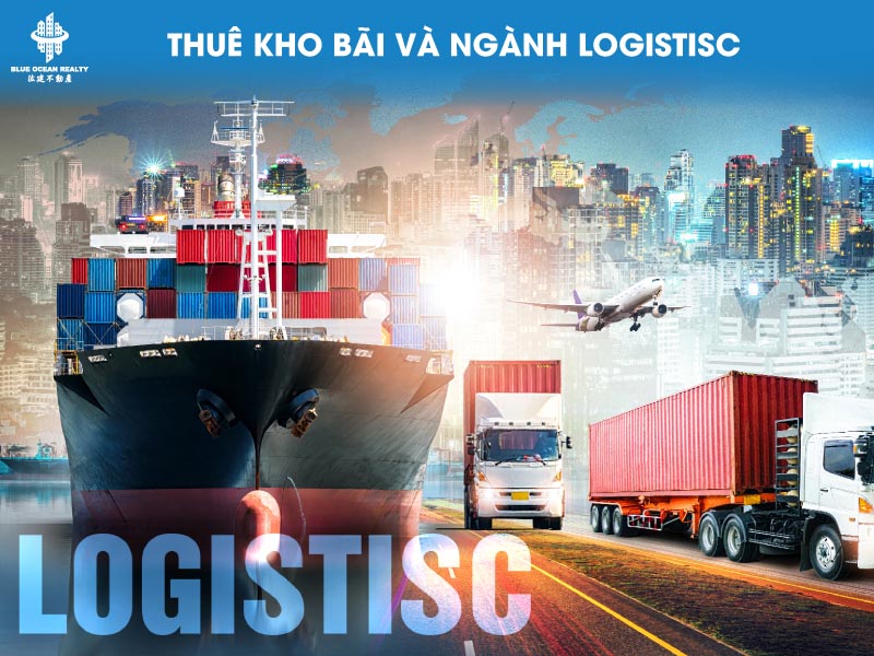 Thuê kho bãi và ngành Logistisc tại Việt Nam
