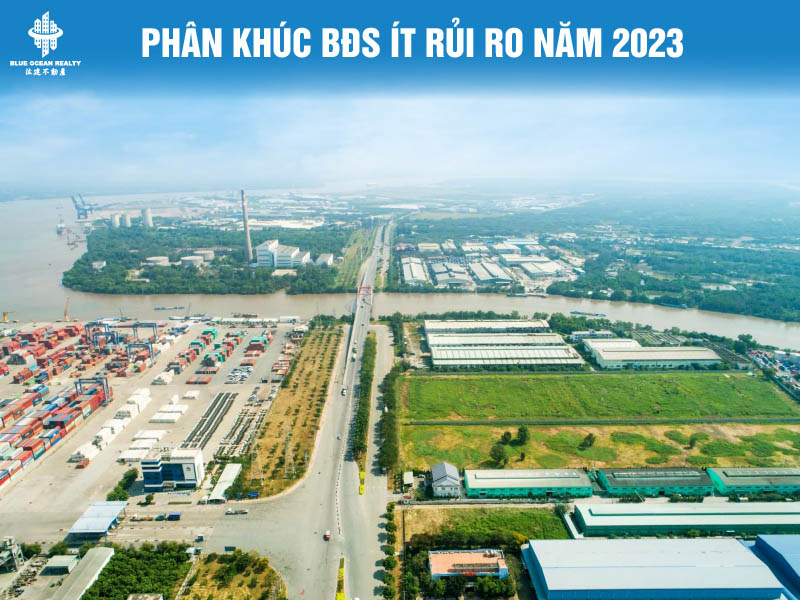 BĐS khu công nghiệp Việt Nam: phân khúc BĐS ít rủi ro trong năm 2023