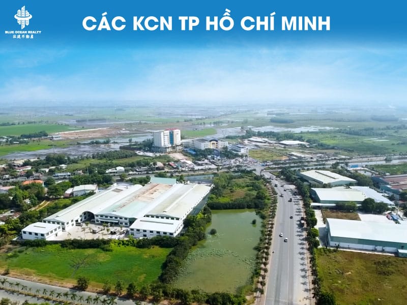 Khu công nghiệp (KCN) TP HCM cập nhật danh sách mới nhất 2023