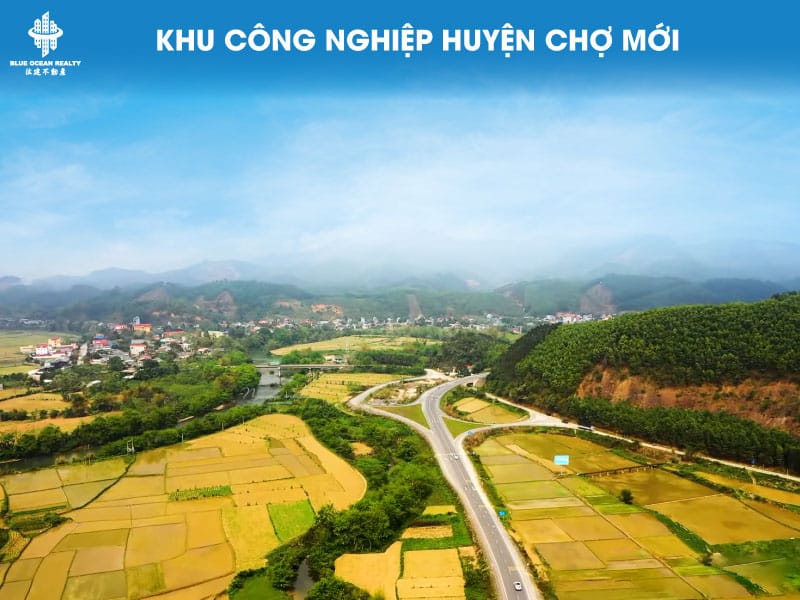 Khu công nghiệp huyện Chợ Mới tỉnh Bắc Cạn