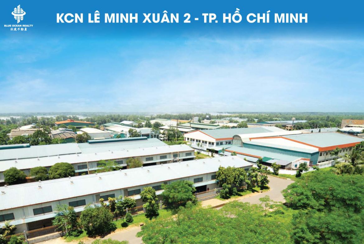 Khu công nghiệp Lê Minh Xuân-2 - TP HCM - Blue Ocean Realty