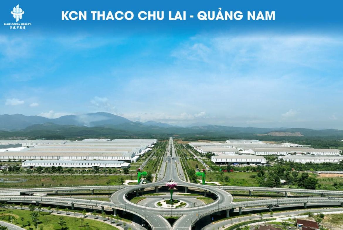 THACO Chu Lai Agricultural-Industrial Park – Quang Nam Province - Blue ...
