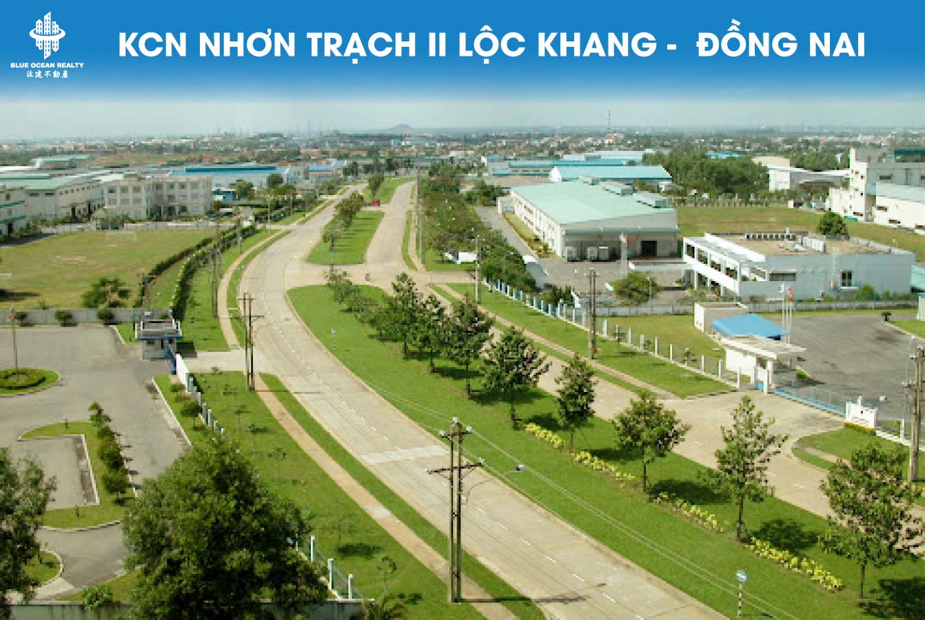 KCN Nhơn Trạch II Lộc Khang - Đồng Nai