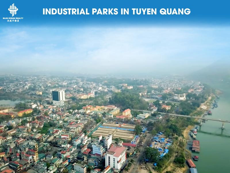 Updated List of Industrial Parks in Tuyen Quang Province