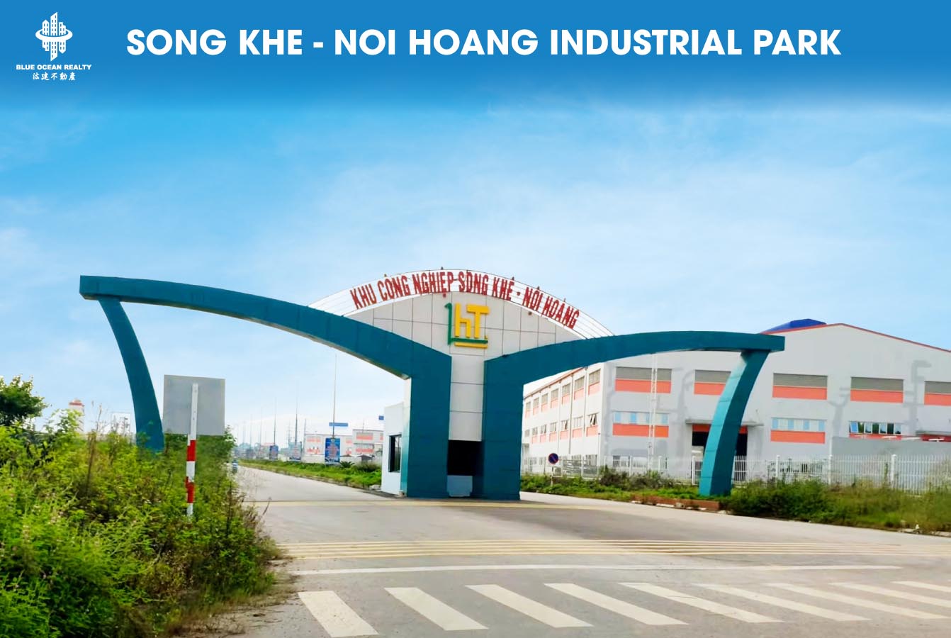 Song Khe - Noi Hoang Industrial Park - Bac Giang