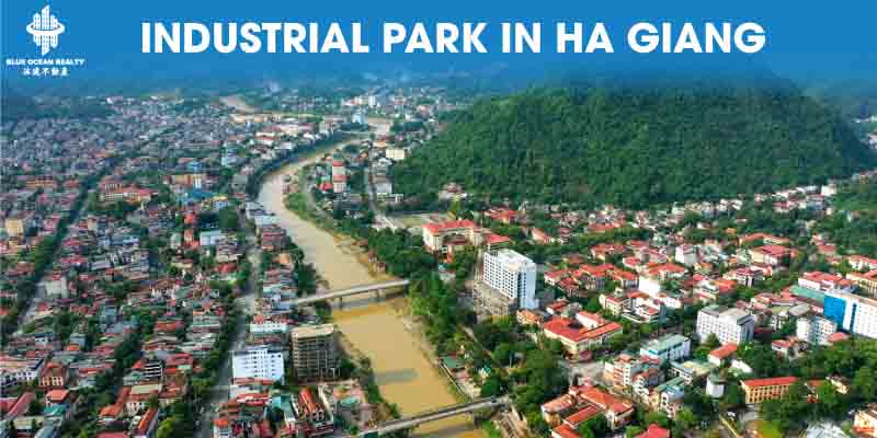 Industrial Park Development In Ha Giang Province