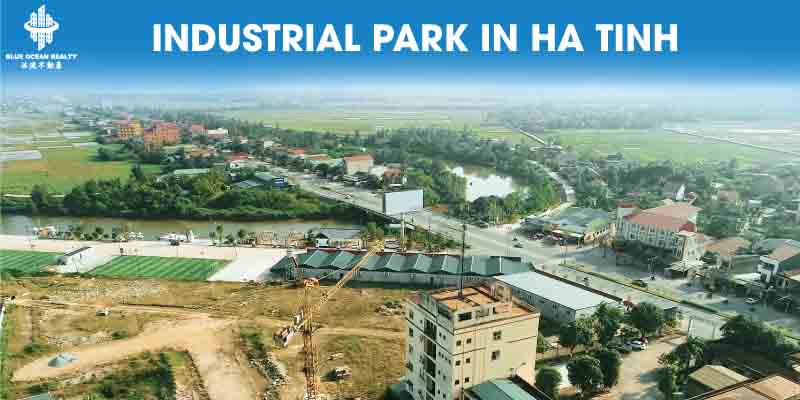 Industrial Park Development In Ha Tinh Province