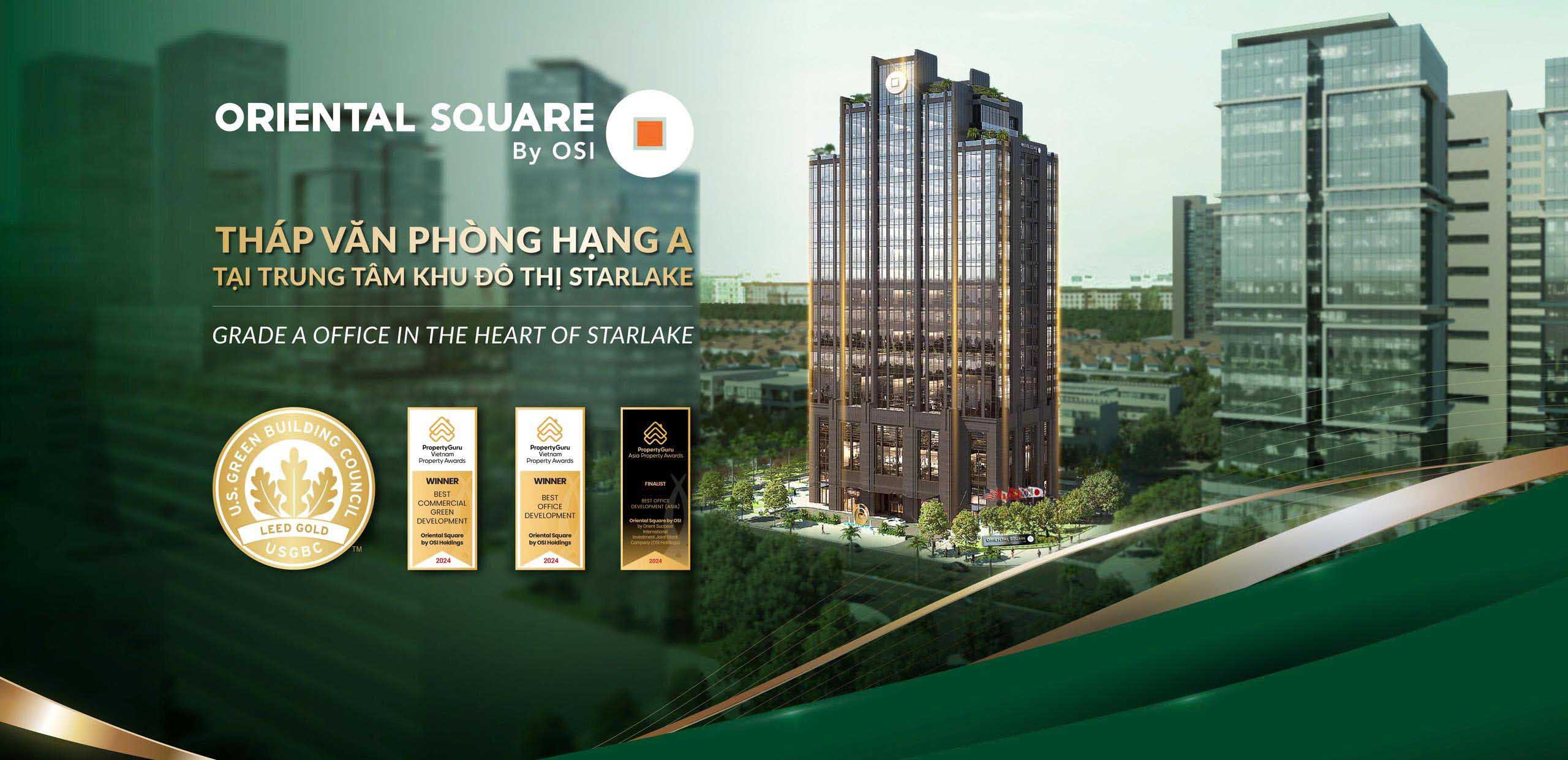 Oriental Square by OSI - Văn Phòng Hạng A - Starlake Tây Hồ Tây