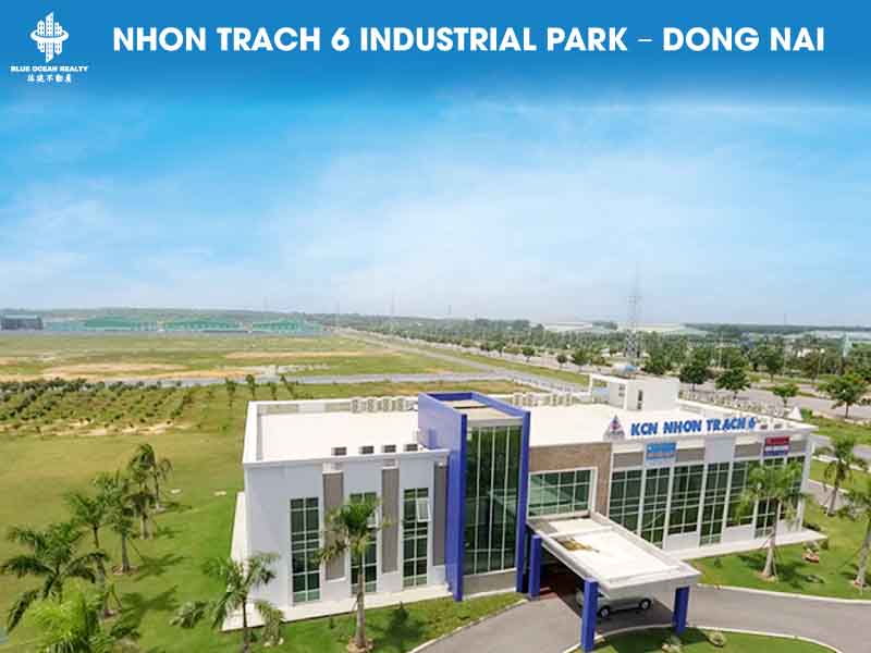 Nhon Trach 6 Industrial Park – Dong Nai