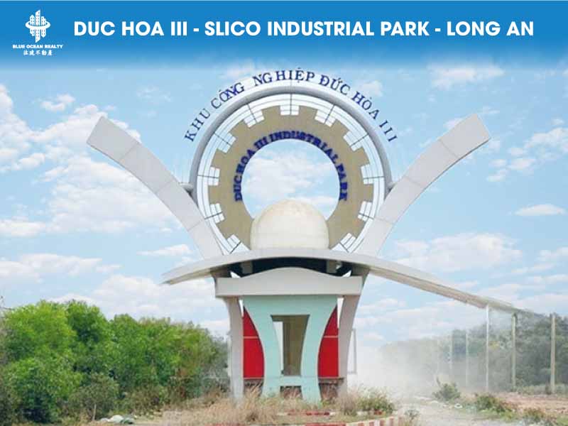Duc Hoa III – Slico Industrial Park – Long An