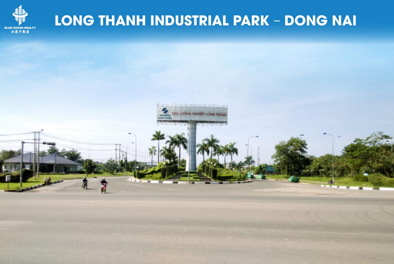 Long Thanh Industrial Park – Dong Nai