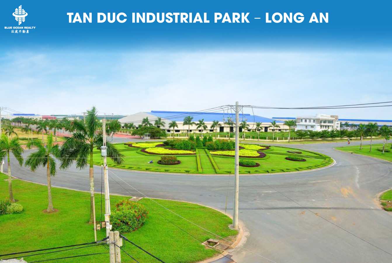 Tan Duc Industrial Park – Long An