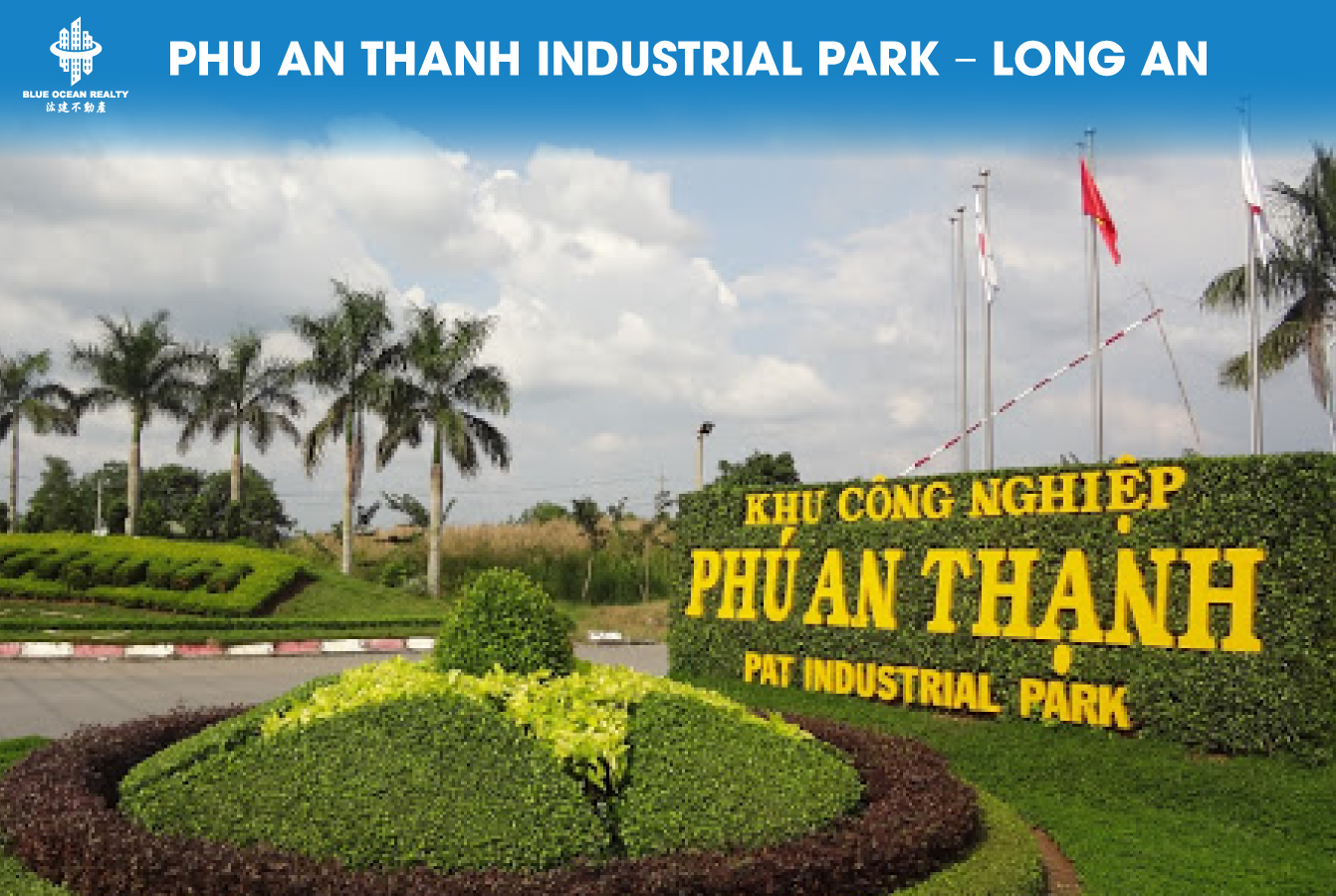 Phu An Thanh Industrial Park – Long An