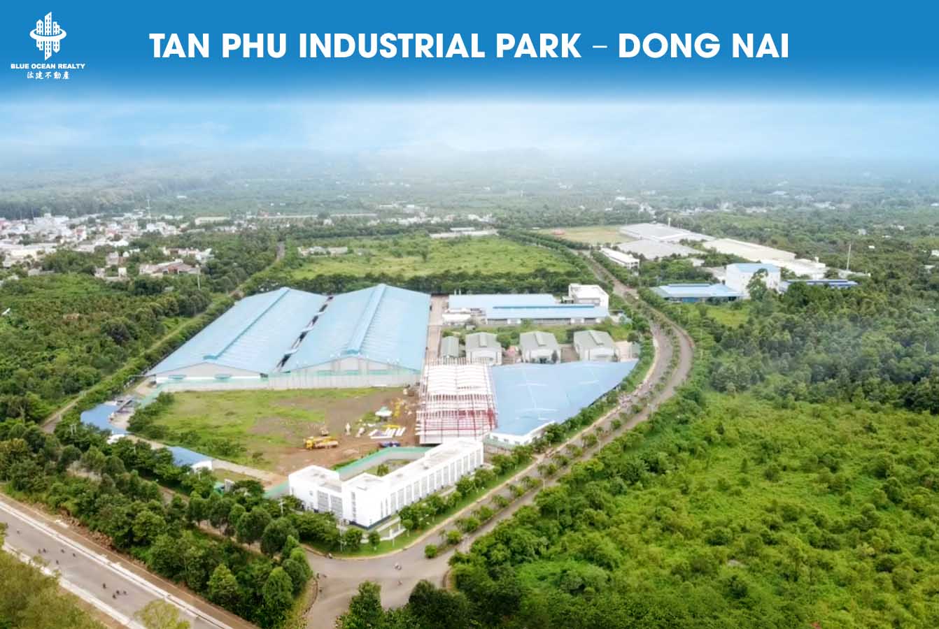 Tan Phu Industrial Park – Dong Nai Province