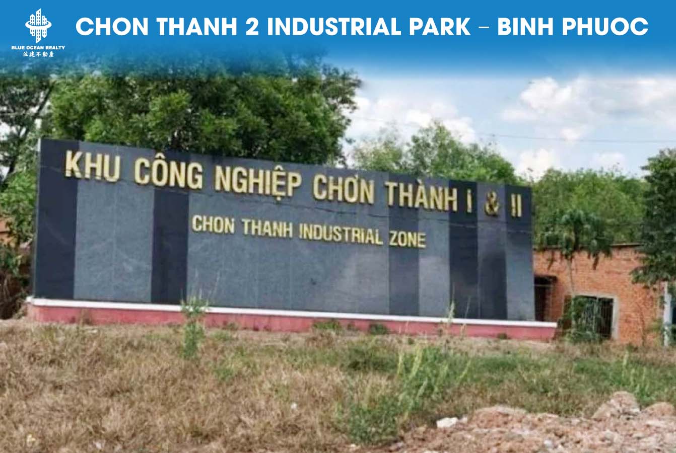 Chon Thanh 2 Industrial Park – Binh Phuoc Province