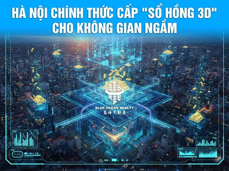 Hà Nội chính thức cấp "Sổ Hồng 3D" cho không gian ngầm